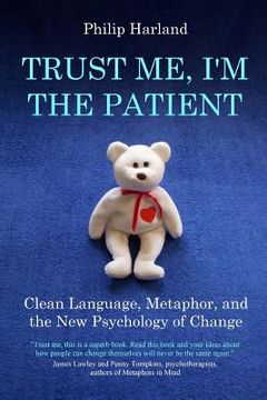portada trust me, i'm the patient (en Inglés)