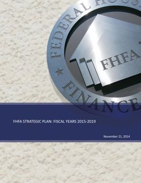 portada FHFA Strategic Plan: Fiscal Years 2015-2019