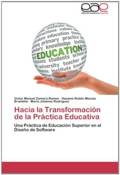 portada Hacia la Transformación de la Práctica Educativa: Una Práctica de Educación Superior en el Diseño de Software