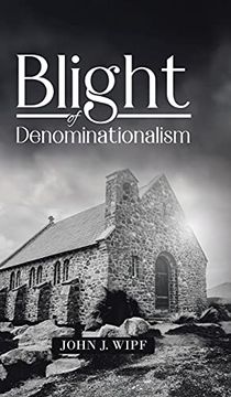 portada Blight of Denominationalism (en Inglés)