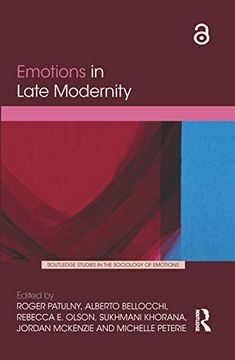 portada Emotions in Late Modernity (Routledge Studies in the Sociology of Emotions) (en Inglés)
