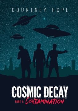 portada Cosmic Decay: Contamination (en Inglés)