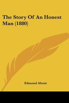 portada the story of an honest man (1880) (en Inglés)