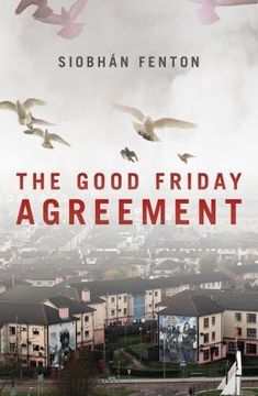 portada The Good Friday Agreement (en Inglés)