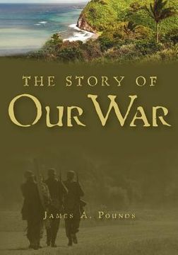 portada the story of our war (en Inglés)