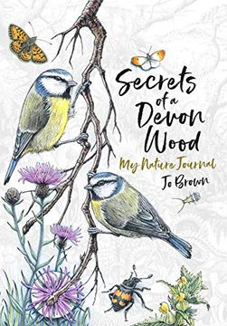portada Secrets of a Devon Wood: My Nature Journal (in English)