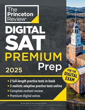 portada Princeton Review Digital SAT Premium Prep, 2025: 5 Full-Length Practice Tests (2 in Book + 3 Adaptive Tests Online) + Online Flashcards + Review & Too (en Inglés)