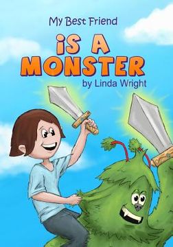 portada My Best Friend is a Monster (in English)