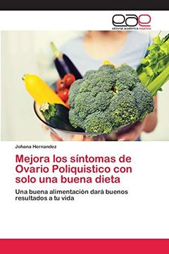 portada Mejora los Síntomas de Ovario Poliquistico con Solo una Buena Dieta (in Spanish)