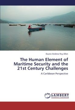 portada The Human Element of Maritime Security and the 21st Century Challenges: A Caribbean Perspective