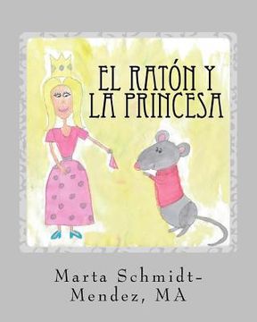 portada El Raton y La Princesa: Una historia acerca de conquistar el miedo