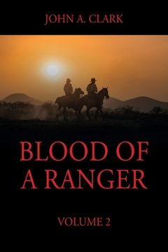 portada Blood of a Ranger: Volume 2 (en Inglés)