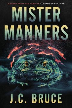 portada Mister Manners: A Story From the Files of Alexander Strange (en Inglés)