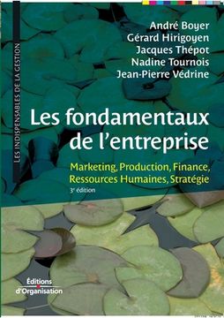 portada Les fondamentaux de l'entreprise: Marketing, Production, Finance, Ressources Humaines, Stratégie (en Francés)