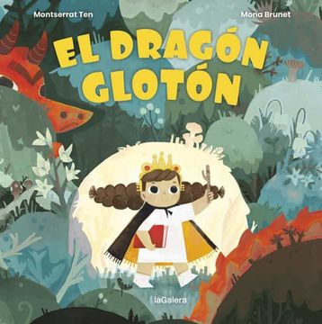 portada El Dragón Glotón: 145 (Álbumes Ilustrados) (in Spanish)