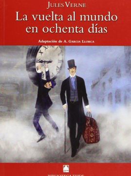 portada LA VUELTA AL MUNDO EN 80 DIAS (Biblioteca Teide) (in Spanish)