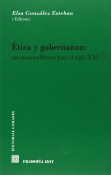 portada Etica y Gobernanza: Un Cosmopolitismo Para el Siglo xxi (in Spanish)