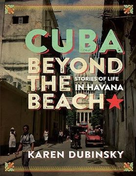 portada Cuba Beyond the Beach: Stories of Life in Havana (en Inglés)