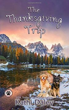 portada The Thanksgiving Trip (a Tess and Tilly Cozy Mystery) (en Inglés)