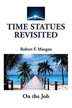 portada Time Statues Revisited: On the job (in English)