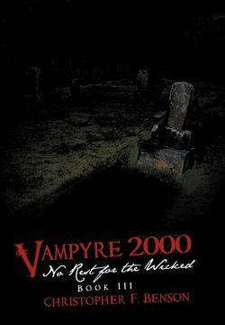 portada vampyre 2000: no rest for the wicked: book iii (en Inglés)