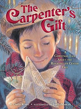 portada The Carpenter's Gift: A Christmas Tale About the Rockefeller Center Tree (en Inglés)