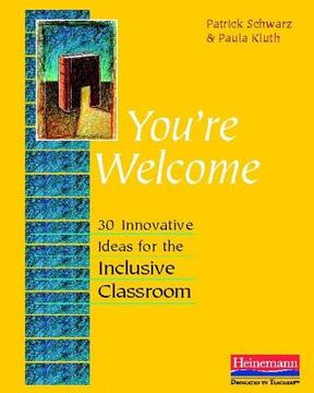 portada You're Welcome: 30 Innovative Ideas for the Inclusive Classroom (en Inglés)