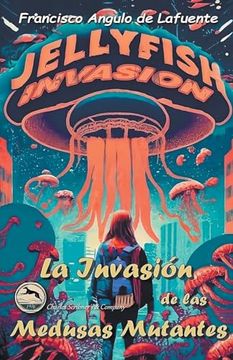 portada La Invasión de las Medusas Mutantes