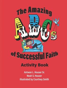 portada The Amazing ABCs of Successful Faith (en Inglés)