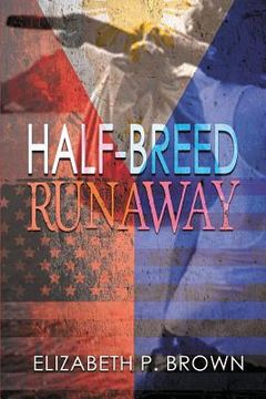 portada Half-Breed Runaway (en Inglés)