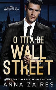 portada O Titã de Wall Street: Um Romance da Série Zona Alfa (en Portugués)
