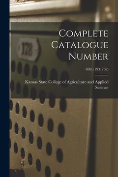 portada Complete Catalogue Number; 69th (1931/32) (en Inglés)