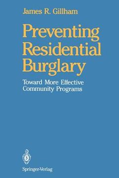 portada preventing residential burglary: toward more effective community programs (en Inglés)