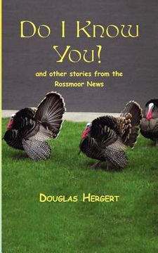 portada do i know you? and other stories from the rossmoor news (en Inglés)