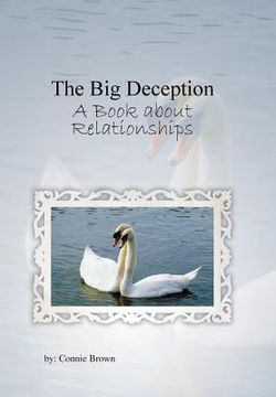 portada The Big Deception: A Book about Relationships (en Inglés)