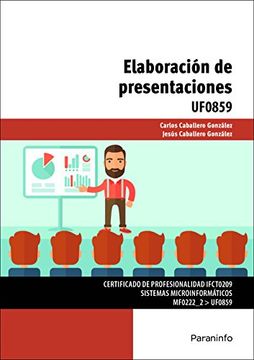 UF0859 ELABORACION DE PRESENTACIONES (En papel)