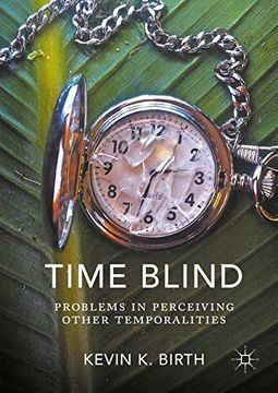 portada Time Blind: Problems in Perceiving Other Temporalities