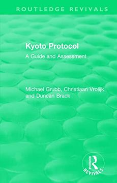 portada Routledge Revivals: Kyoto Protocol (1999): A Guide and Assessment (in English)