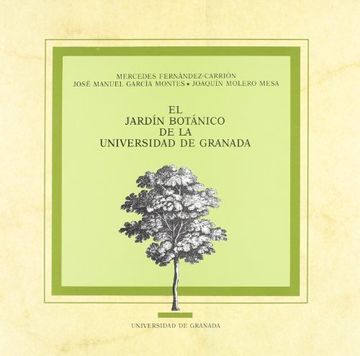 portada jardin botanico de la universidad de granada (in Spanish)