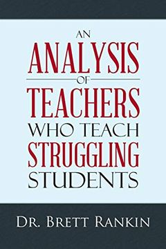 portada An Analysis of Teachers who Teach Struggling Students (en Inglés)