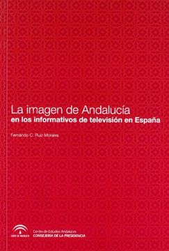 portada La imagen de Andalucía en los informativos de TV española