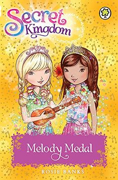 portada Melody Medal: Book 28 (Secret Kingdom)