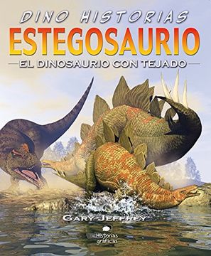 portada Estegosaurio. El Dinosaurio Con Tejado (in Spanish)
