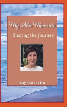 portada My Aha Moments: Sharing the Journey (in English)