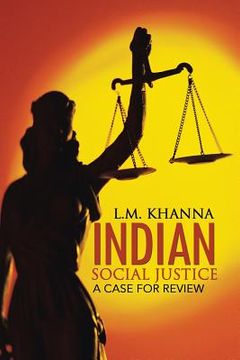 portada Indian Social Justice: A Case for Review (en Inglés)