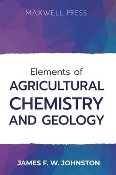 portada Elements ofAgricultural Chemistry and Geology (en Inglés)