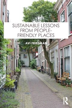 portada Sustainable Lessons From People-Friendly Places (en Inglés)