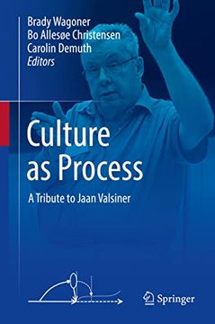 portada Culture as Process: A Tribute to Jaan Valsiner (en Inglés)