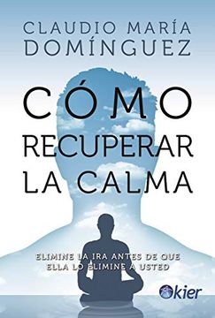 portada Como Recuperar la Calma (in Spanish)