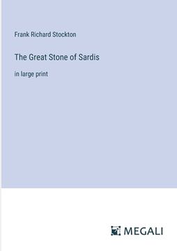 portada The Great Stone of Sardis: in large print
